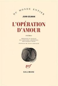 L'opération d'amour : poèmes