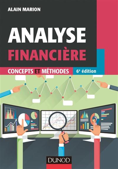 Analyse financière : concepts et méthodes