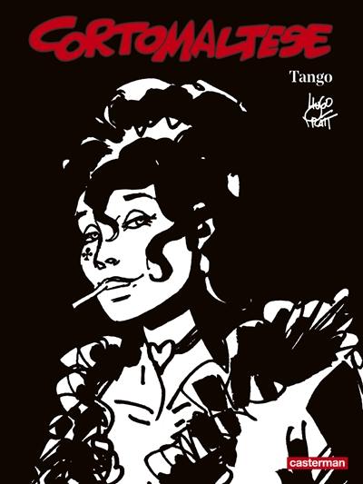 Corto Maltese : en noir et blanc. Vol. 10. Tango