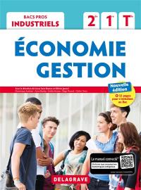 Economie gestion 2de, 1re, terminale bacs pros industriels