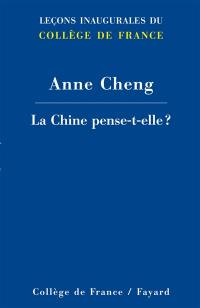 La Chine pense-t-elle ?