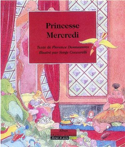 Princesse Mercredi