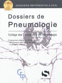 Dossiers de pneumologie : référentiel pour la préparation de l'ECN