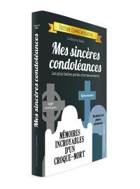 Mes sincères condoléances : les plus belles perles d'enterrements