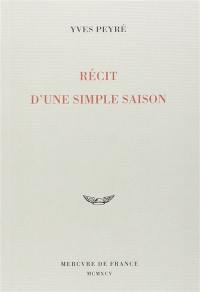 Récit d'une simple saison