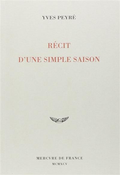 Récit d'une simple saison