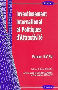 Investissement international et politiques d'attractivité