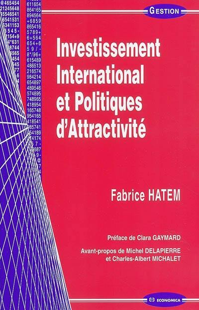 Investissement international et politiques d'attractivité