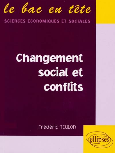 Changement social et conflits