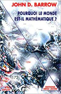 Pourquoi le monde est-il mathématique ?