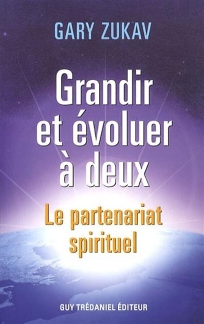 Grandir et évoluer à deux : le partenariat spirituel