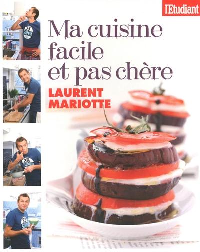 Mieux manger sans se ruiner - Mariotte Laurent - Livres - Cuisine