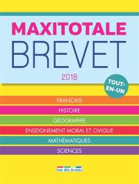 Maxitotale brevet 2018 : tout-en-un