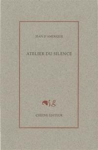 Atelier du silence