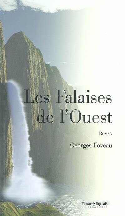 Les falaises de l'Ouest