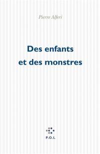 Des enfants et des monstres