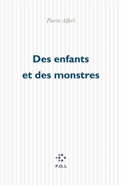 Des enfants et des monstres