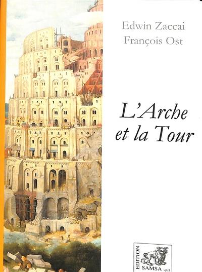 L'arche et la tour