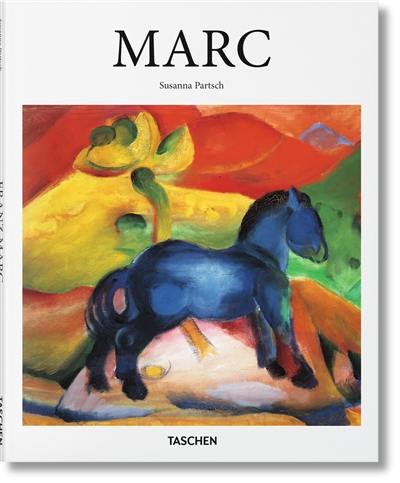 Franz Marc : 1880-1916 : précurseur de la peinture abstraite