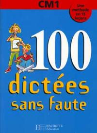 100 dictées sans faute, CM1