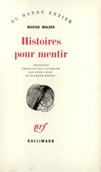 Histoires pour mentir