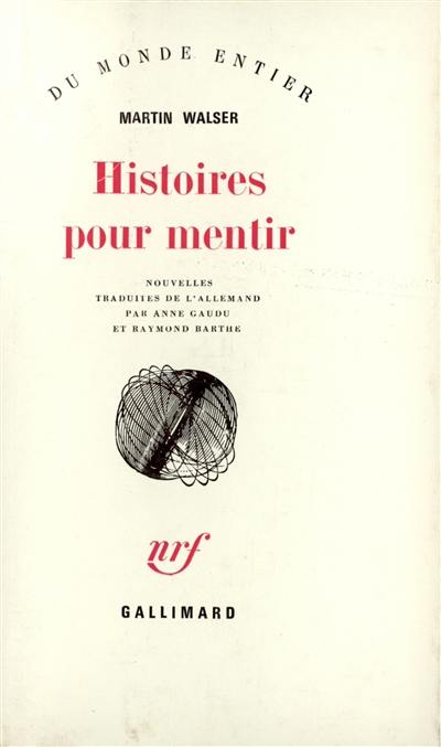 Histoires pour mentir