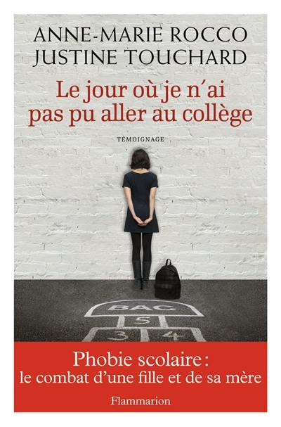 Le jour où je n'ai pas pu aller au collège