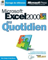 Microsoft Excel 2000 au quotidien