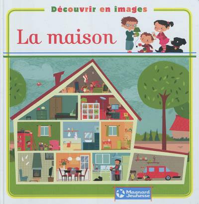 La maison