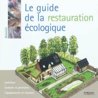 Le guide de la restauration écologique