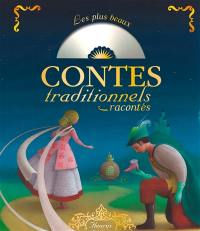 Les plus beaux contes traditionnels racontés