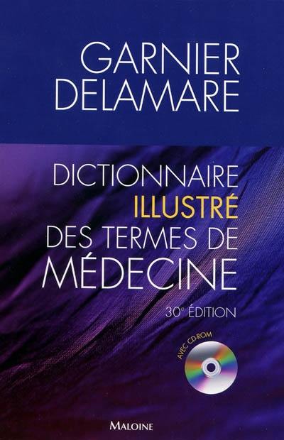 Dictionnaire illustré des termes de médecine