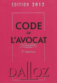 Code de l'avocat commenté