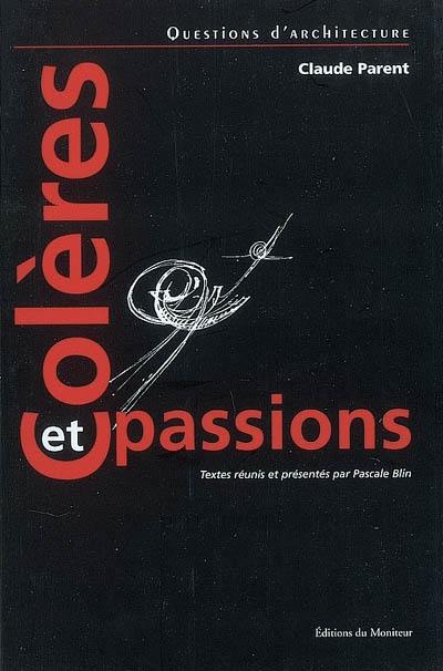 Colères et passions