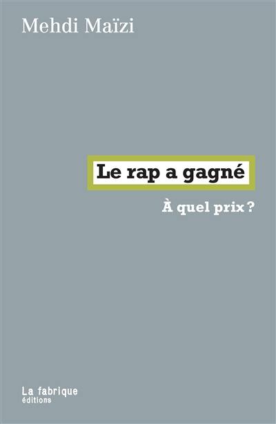 Le rap a gagné : à quel prix ?