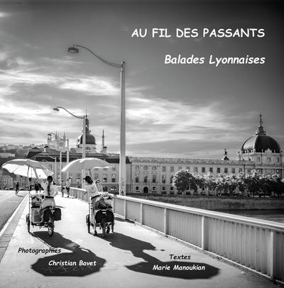 Au fil des passants : balades lyonnaises