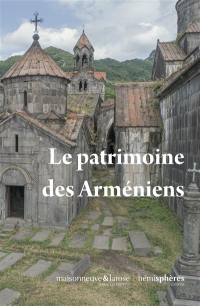 Le patrimoine des Arméniens