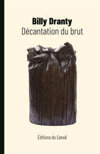 Décantation du brut