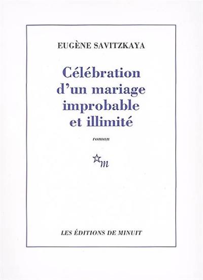 Célébration d'un mariage improbable et illimité