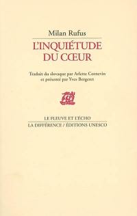 L'inquiétude du coeur