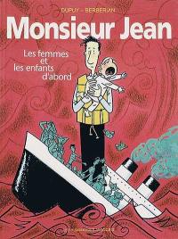 Monsieur Jean. Vol. 3. Les femmes et les enfants d'abord