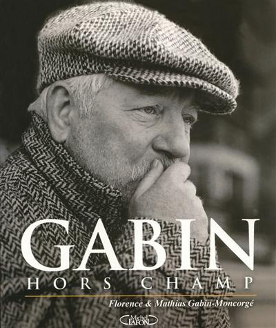 Gabin hors champ