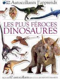 Les plus féroces dinosaures