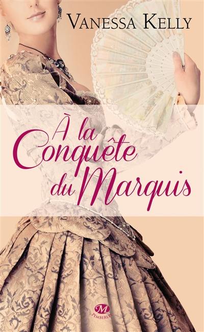 A la conquête du marquis