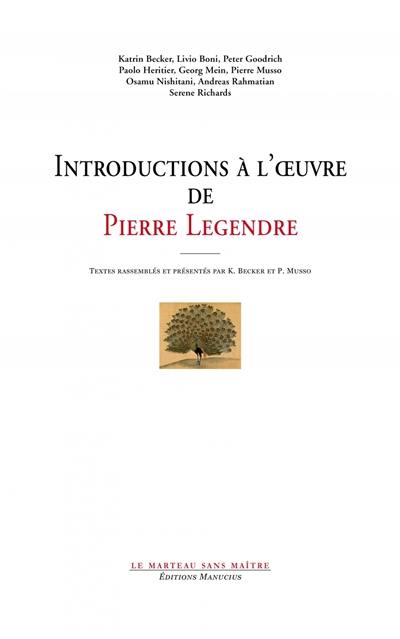 Introductions à l'oeuvre de Pierre Legendre