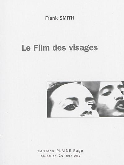 Le film des visages