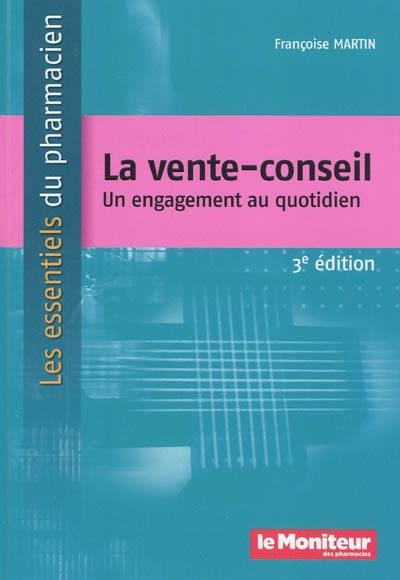 La vente-conseil : un engagement au quotidien