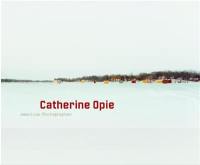 Catherine Opie American Photographer