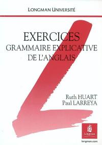 Grammaire explicative de l'anglais : exercices