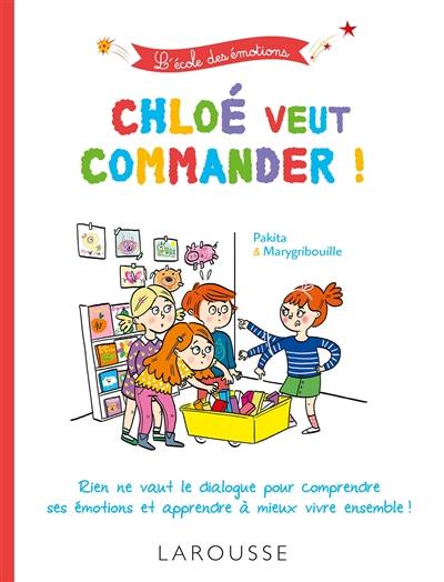 Chloé veut commander !